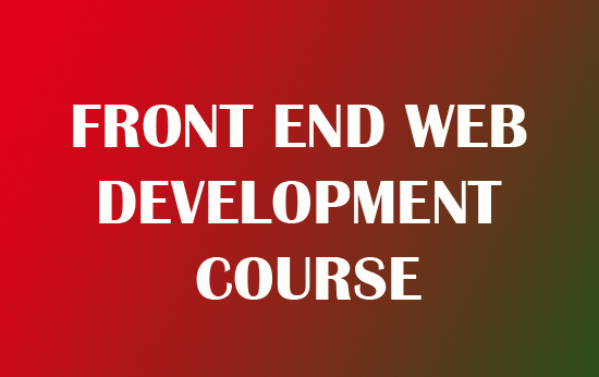 FRONT END WEB DEVELOPMENT COURSE